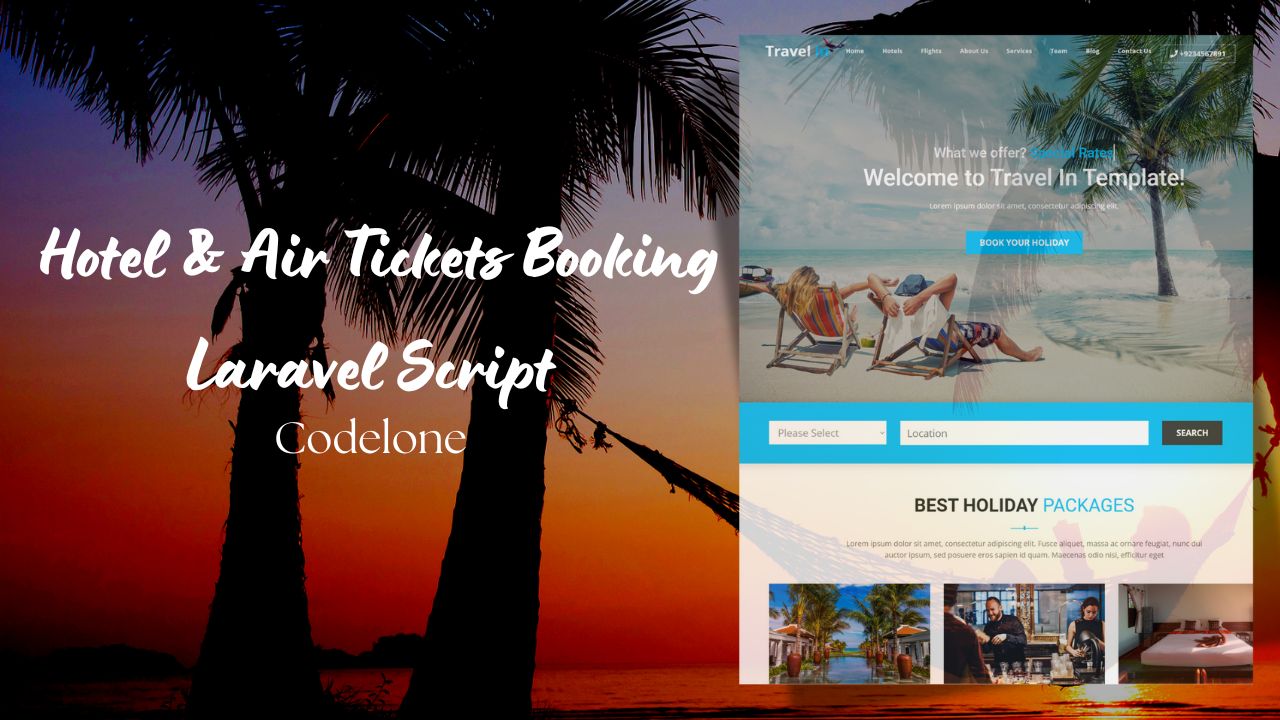 Hotel & Air Tickets Booking Laravel Script